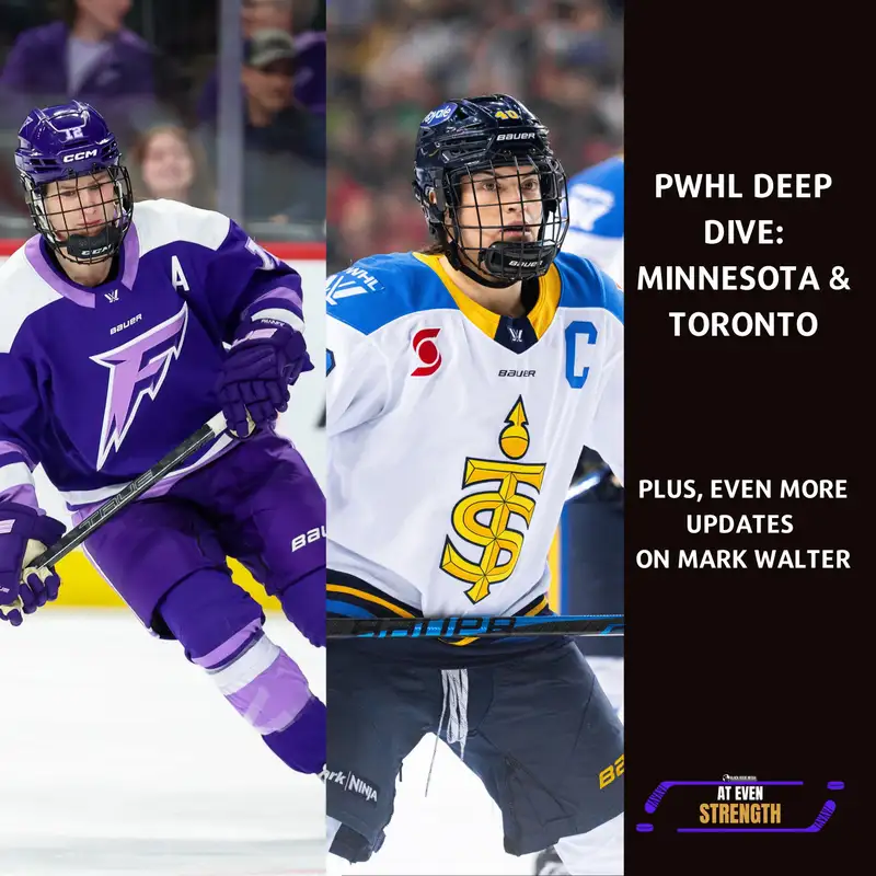 PWHL Deep Dive: Minnesota Frost & Toronto Sceptres Season 3 Recap| Plus Mark Walter & Stan Kasten Statement