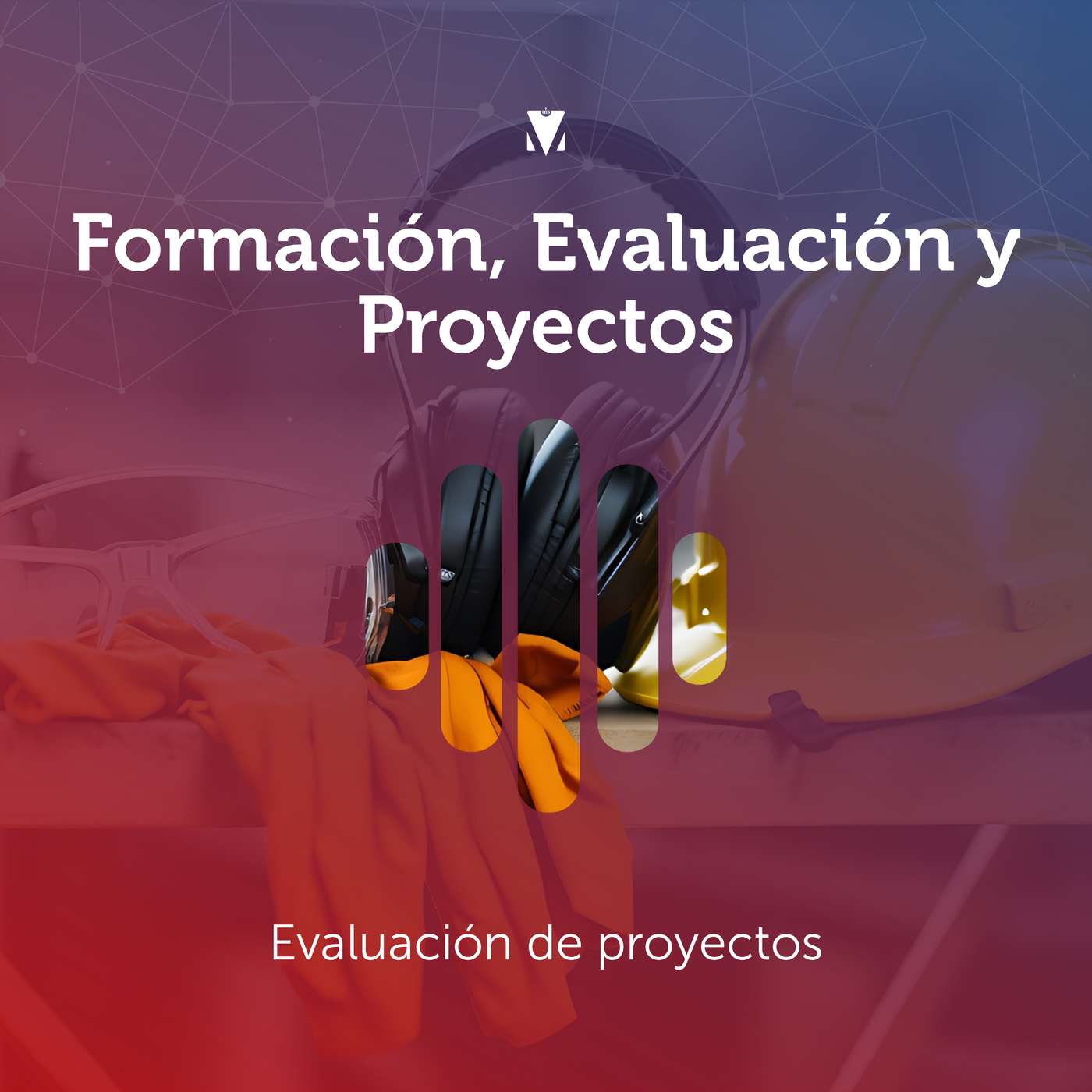 6 - FORMACIÓN, EVALUACIÓN Y PROYECTOS: Evaluación de proyectos episode artwork