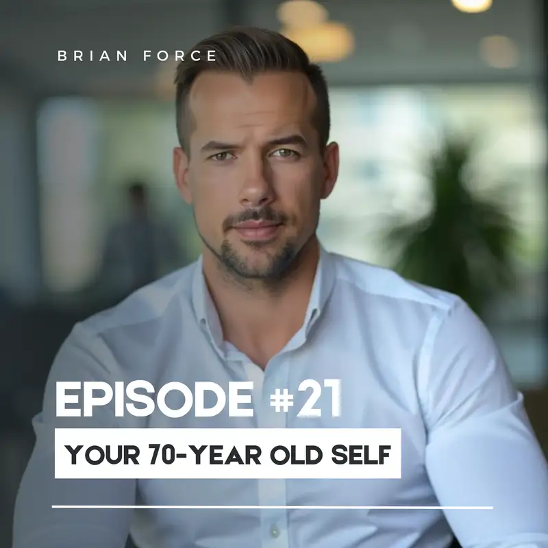 Your 70-Year Old Self