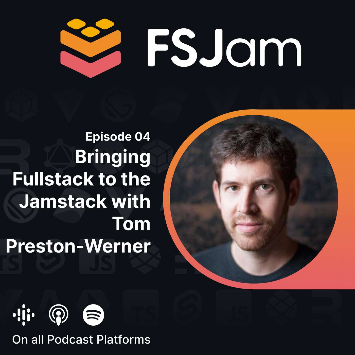Episode 4 - Bringing Fullstack to the Jamstack with Tom Preston-Werner episode artwork