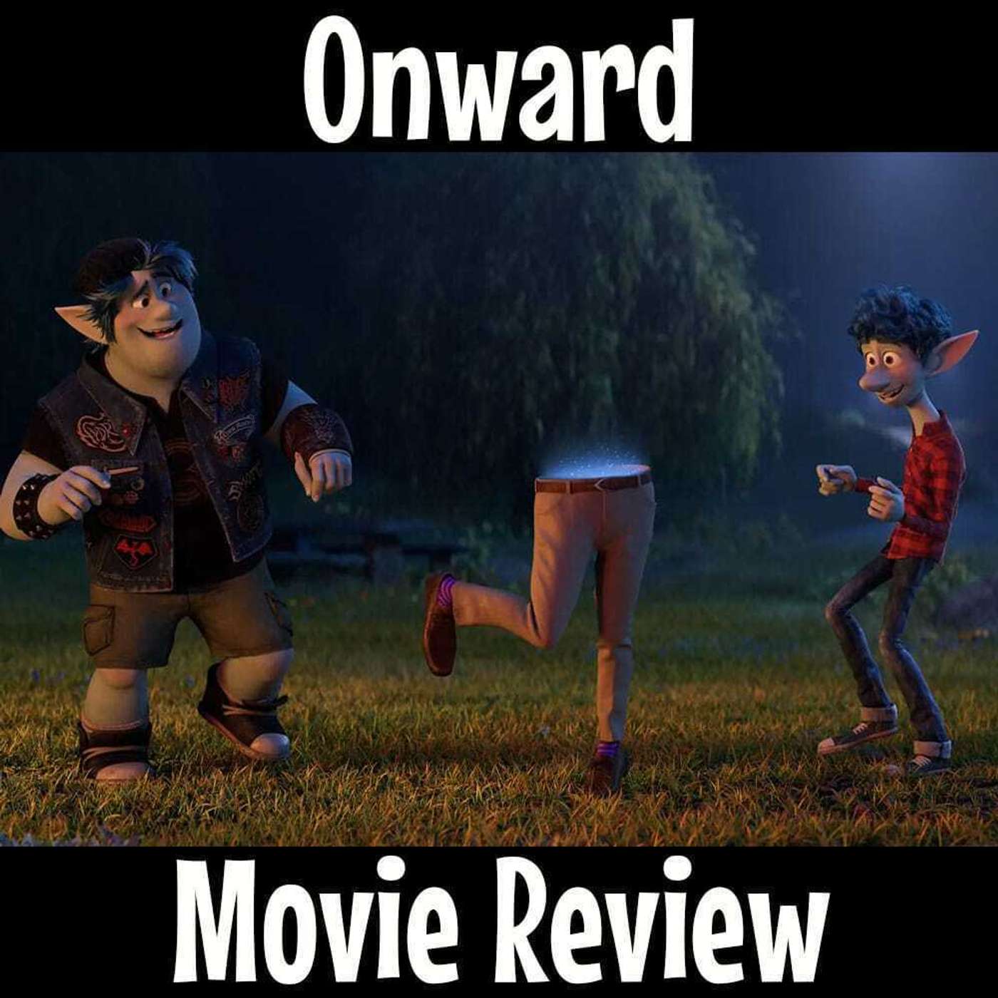 Episode 98: Onward Movie Review episode artwork