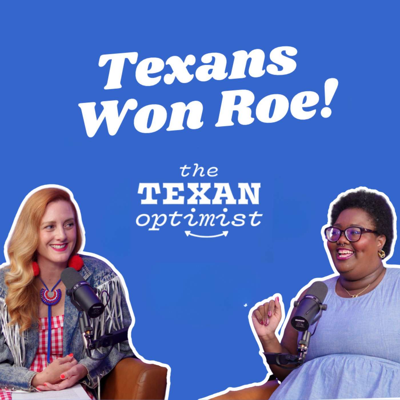 The Texans Who Gave Us All Abortion Rights episode artwork