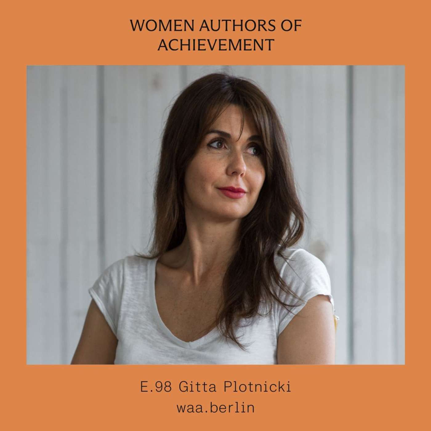 E.98 Turning heritage into a modern-day success story with Gitta Plotnicki (Live)
