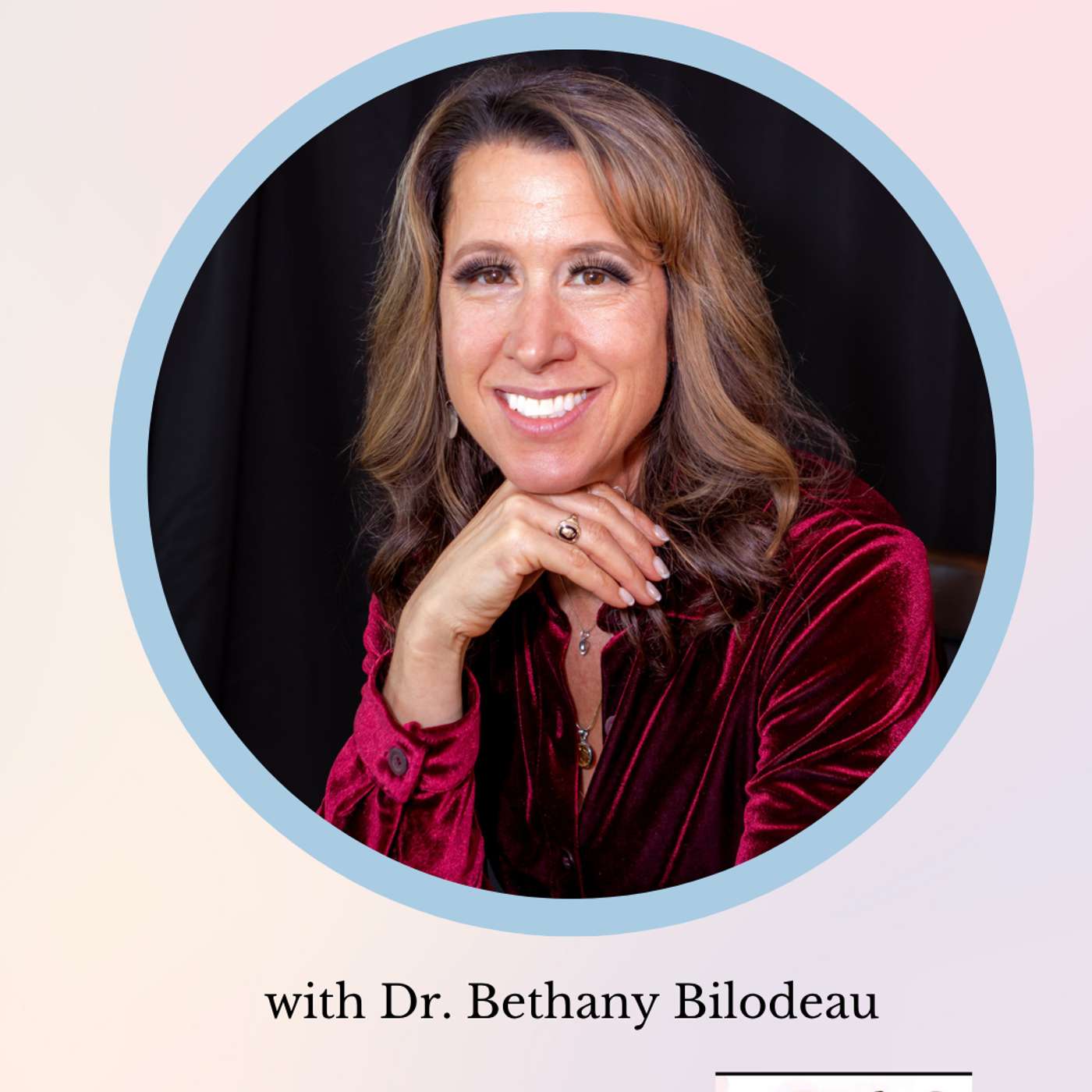 Ease the Pain in the Classroom with Dr. Bethany Bilodeau