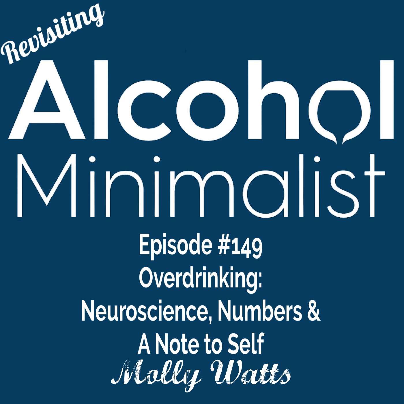 Revisting: Overdrinking Neuroscience, Numbers, & Note to Self episode artwork
