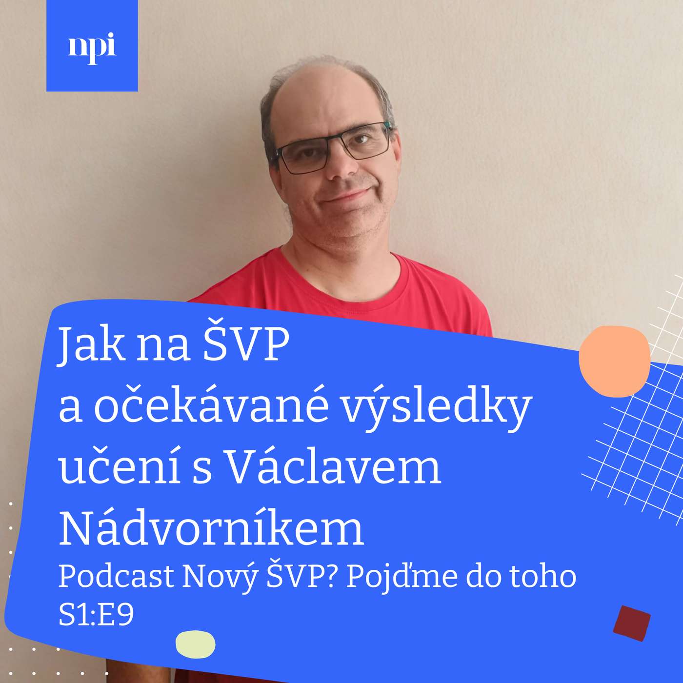 Nový ŠVP? Pojďme do toho - podcast NPI ČR