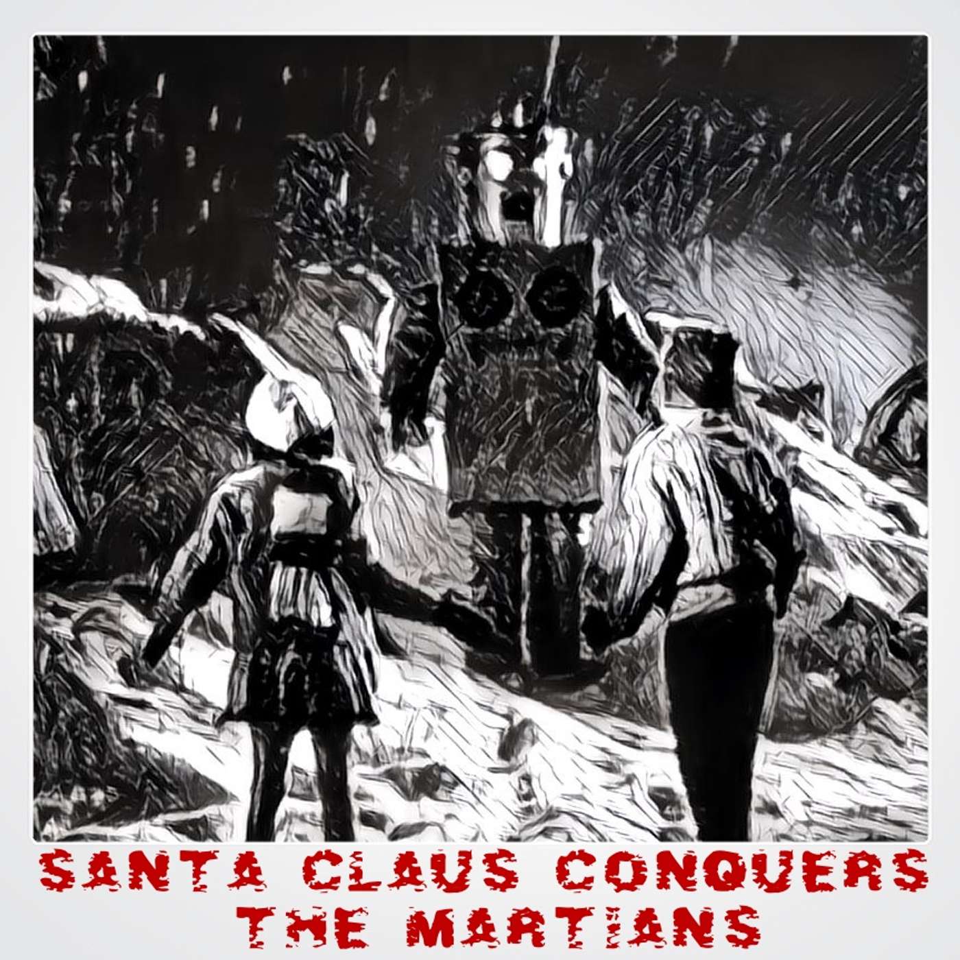 Season 7 Episode 20: Santa Clause Conquers the Martians?