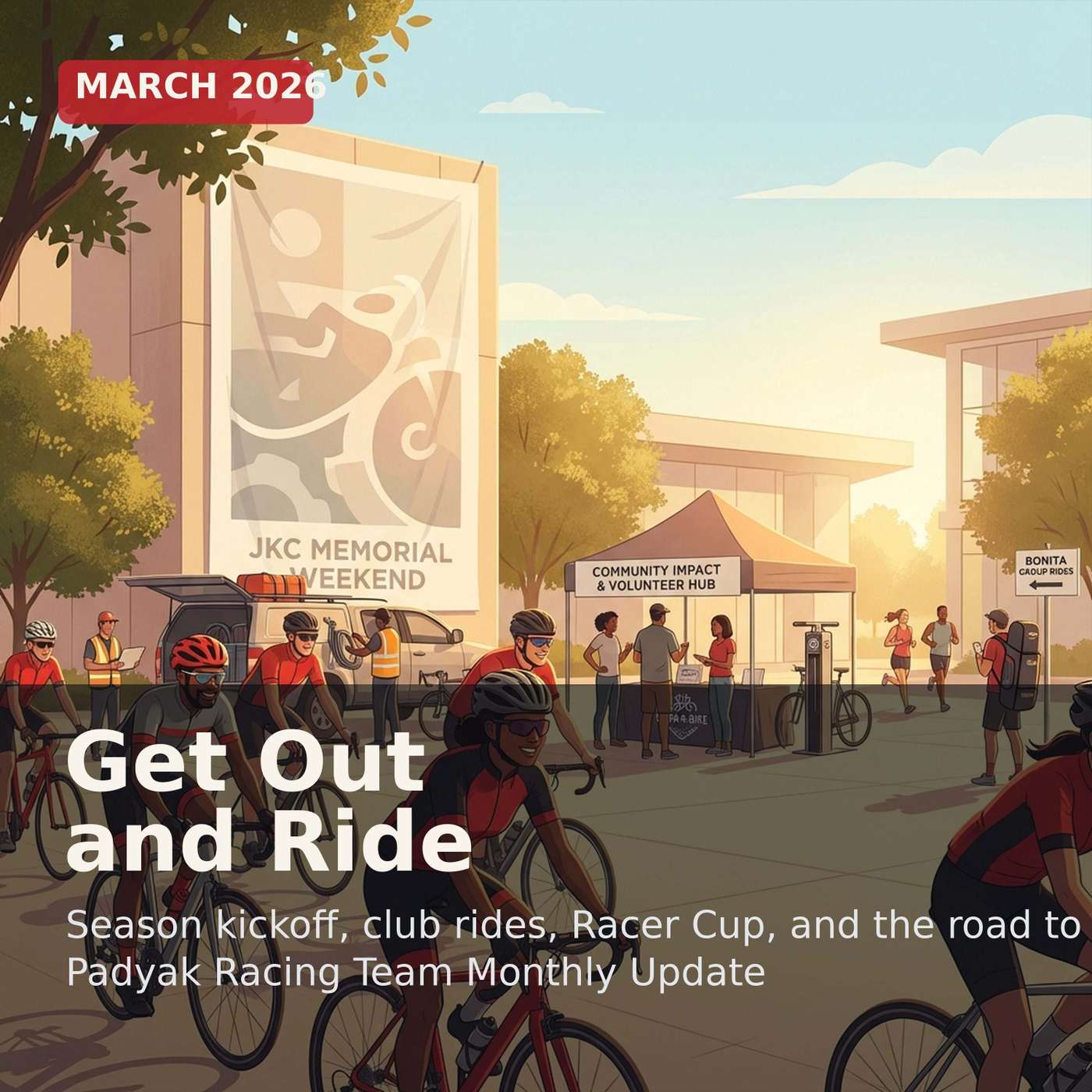 Episode 1: March 2026 — Get Out and Ride