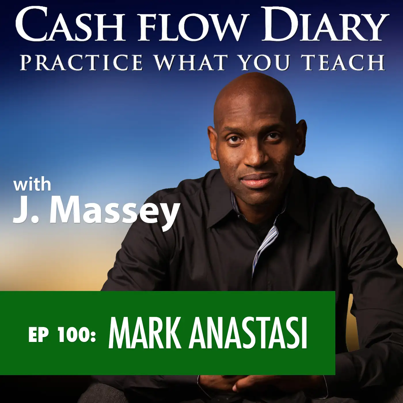 CFD 100 - Laptop Entrepreneur Mark Anastasi Shares How He Went from Homeless to Creating Massive Cashflow!