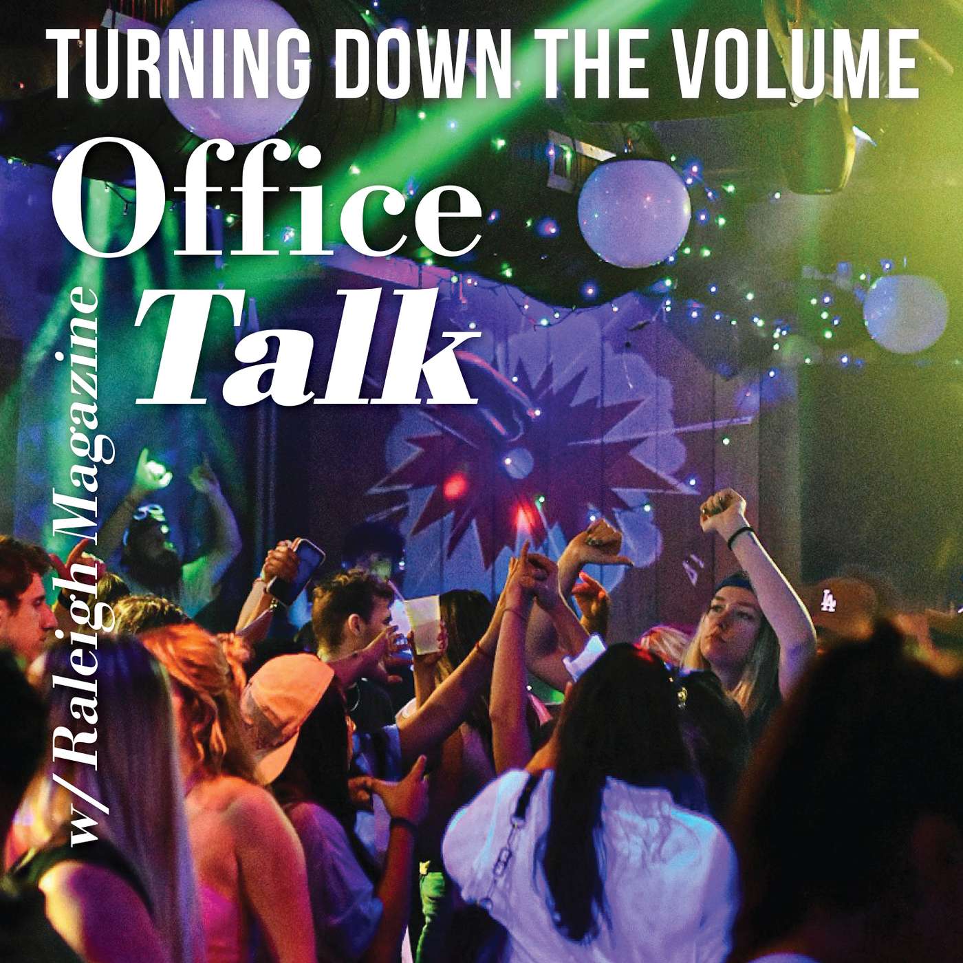 Turning Down the Volume: The Drama in the Entertainment District