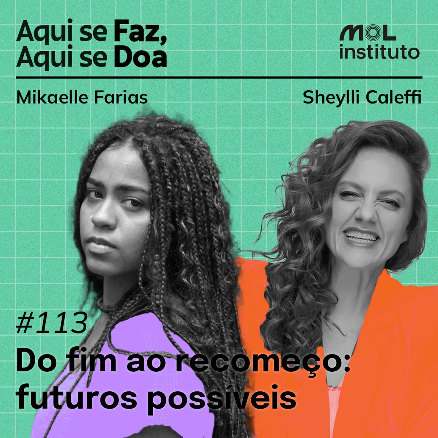 #113 - Do fim ao recomeço: futuros possíveis