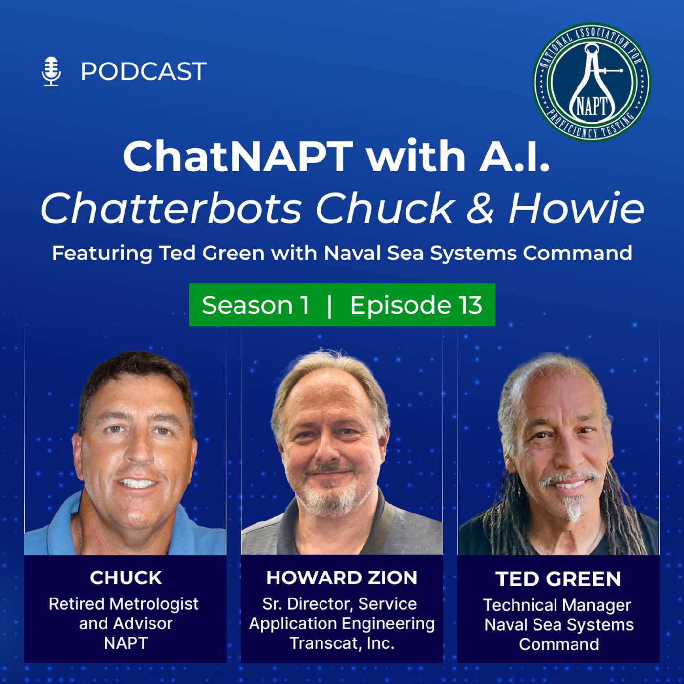 Season 1 | Episode 13 with Ted Green from Naval Sea Systems Command