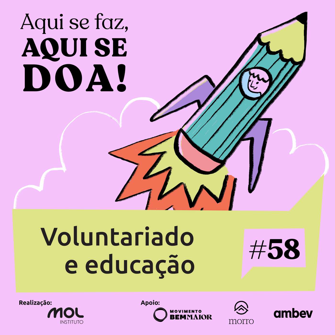 Aqui se Faz, Aqui se Doa