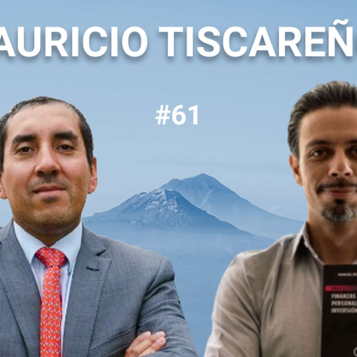 La historia de un piloto, la vida de un inversionista con Mauricio Tiscareño 🎤 Invirtiendo y entendiendo #61