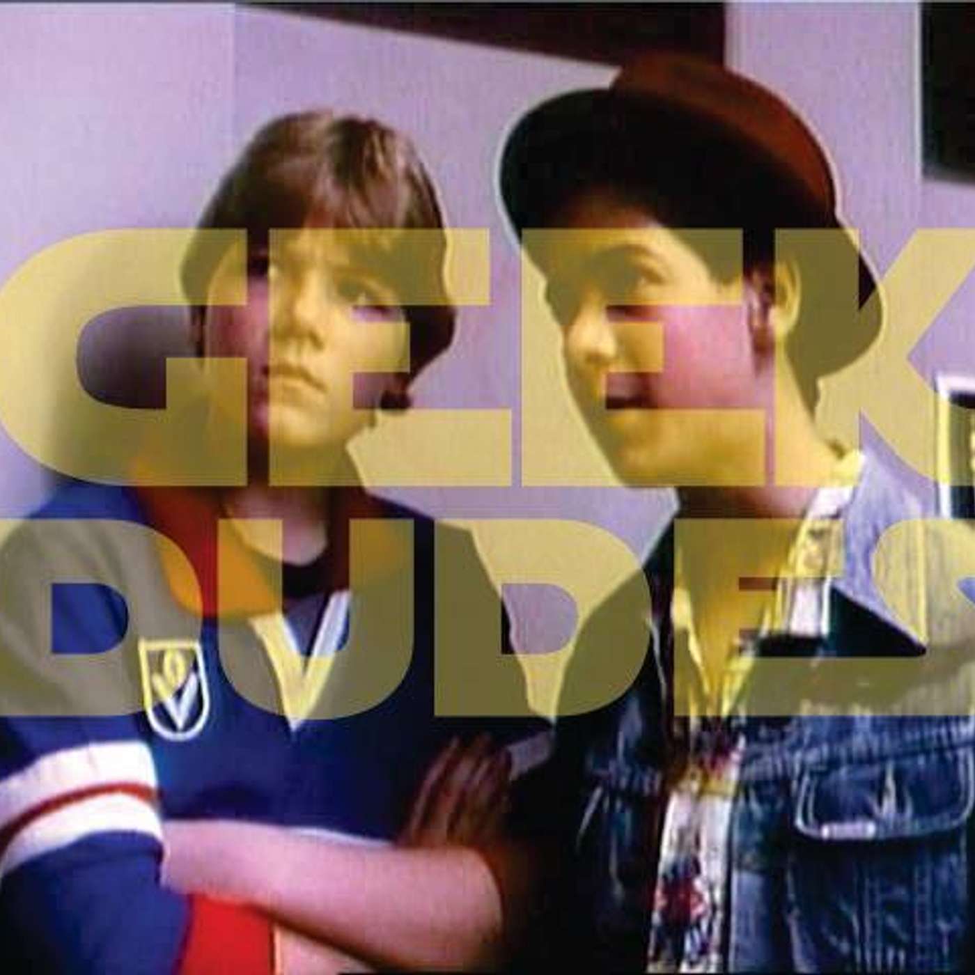 Geek Dudes S5 Ep1 episode artwork