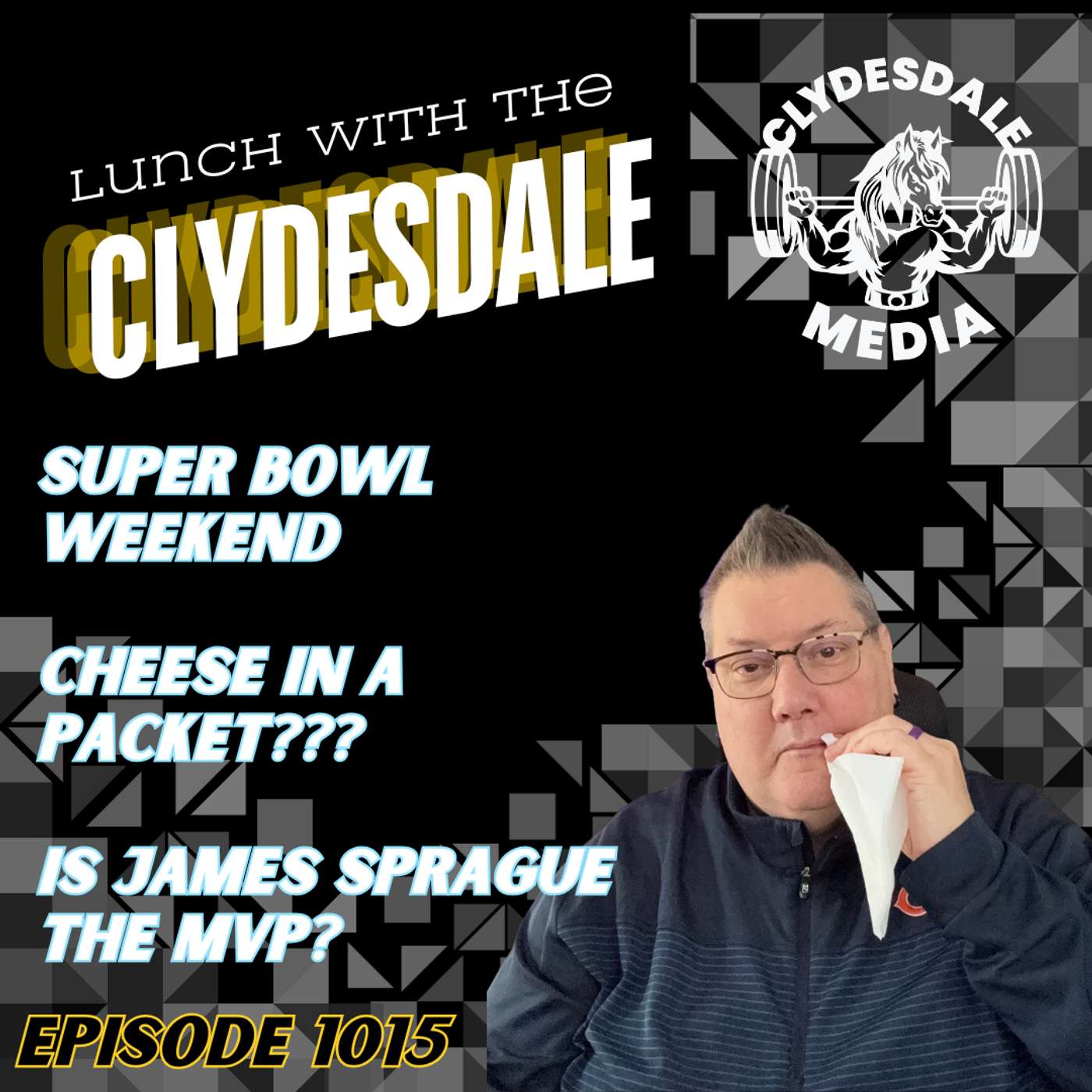 Lunch with the Clydesdale - What does MVP Mean and is James Sprague it? episode artwork