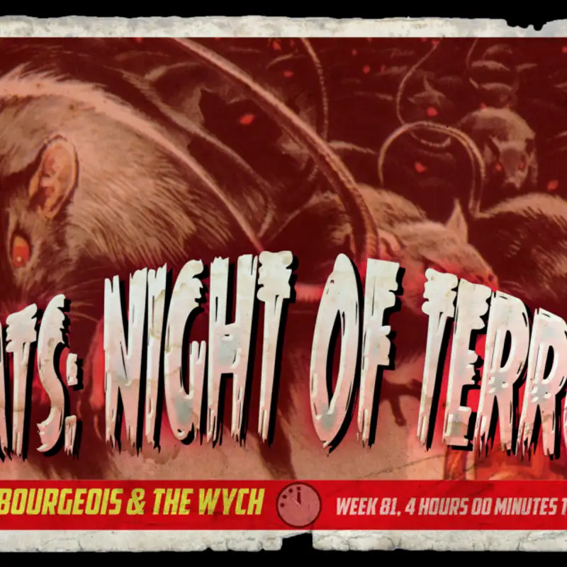 Wych Vs. The Doomsday Clock: Week #81, 4 Hours 00 Minutes to Doomsday – Rats: Night of Terror (1984)