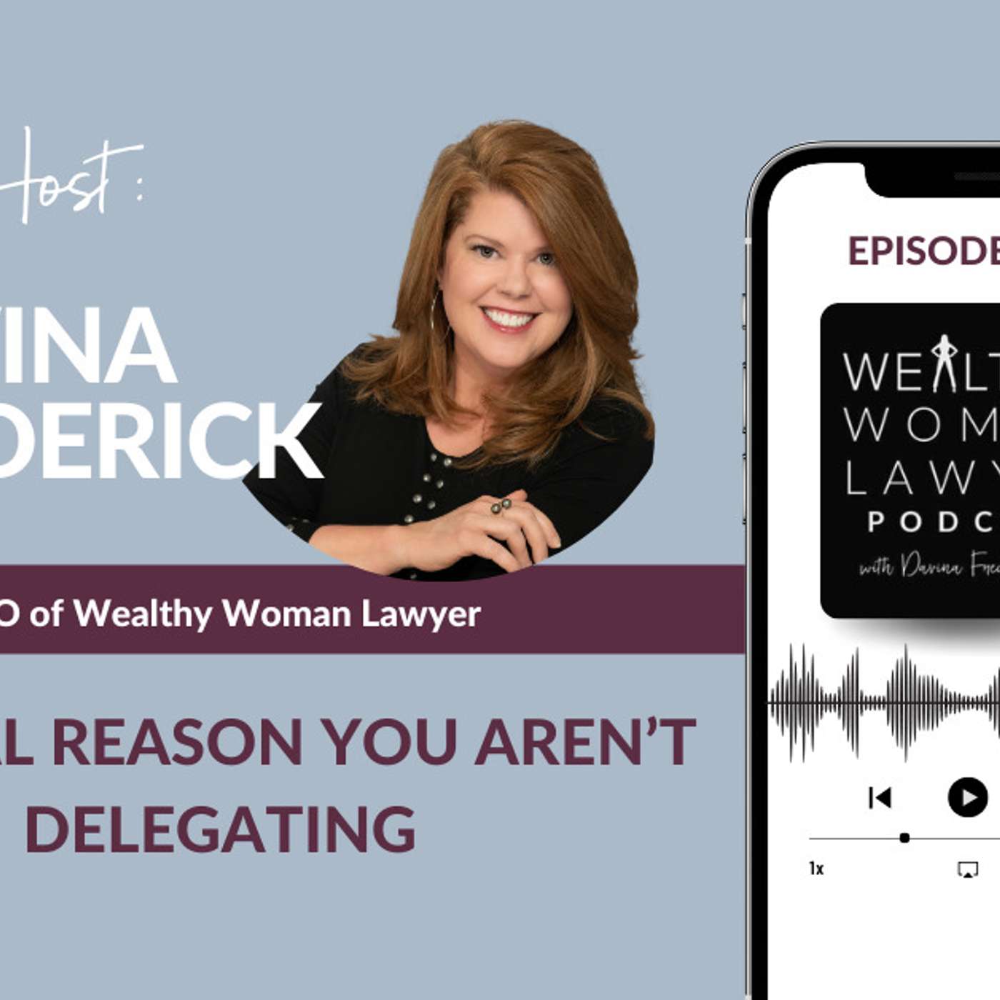 The Real Reason You Aren’t Delegating episode artwork