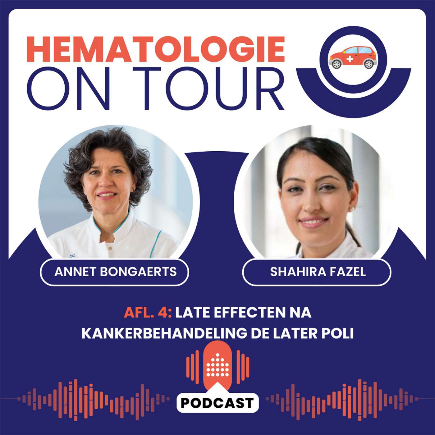 4. Late effecten na kankerbehandeling - Shahira Fazel & Annet Bongaerts episode artwork
