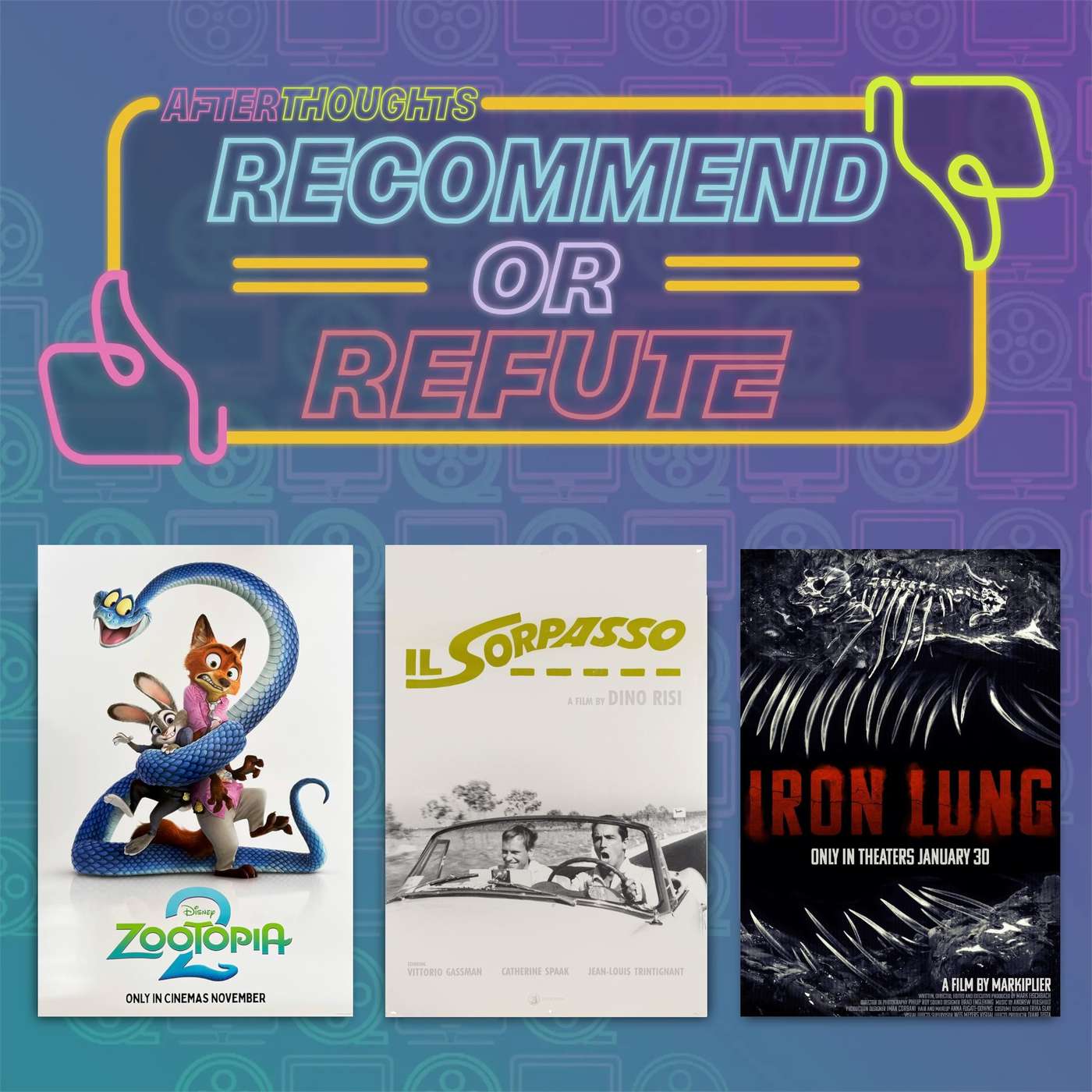 Recommend or Refute | Zootopia 2 (2025), Il Sorpasso (1962), Iron Lung (2026)
