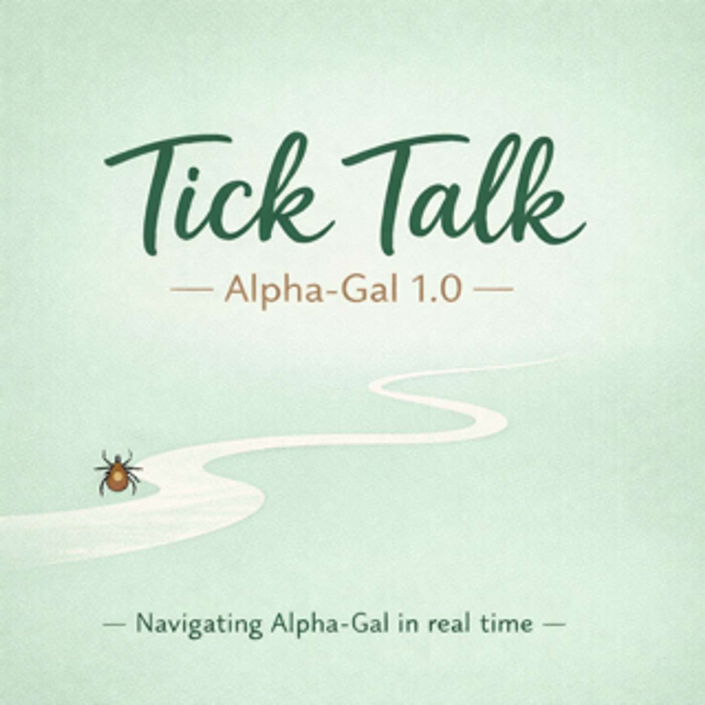 Tick Talk: Alpha-Gal 1.0 cover art