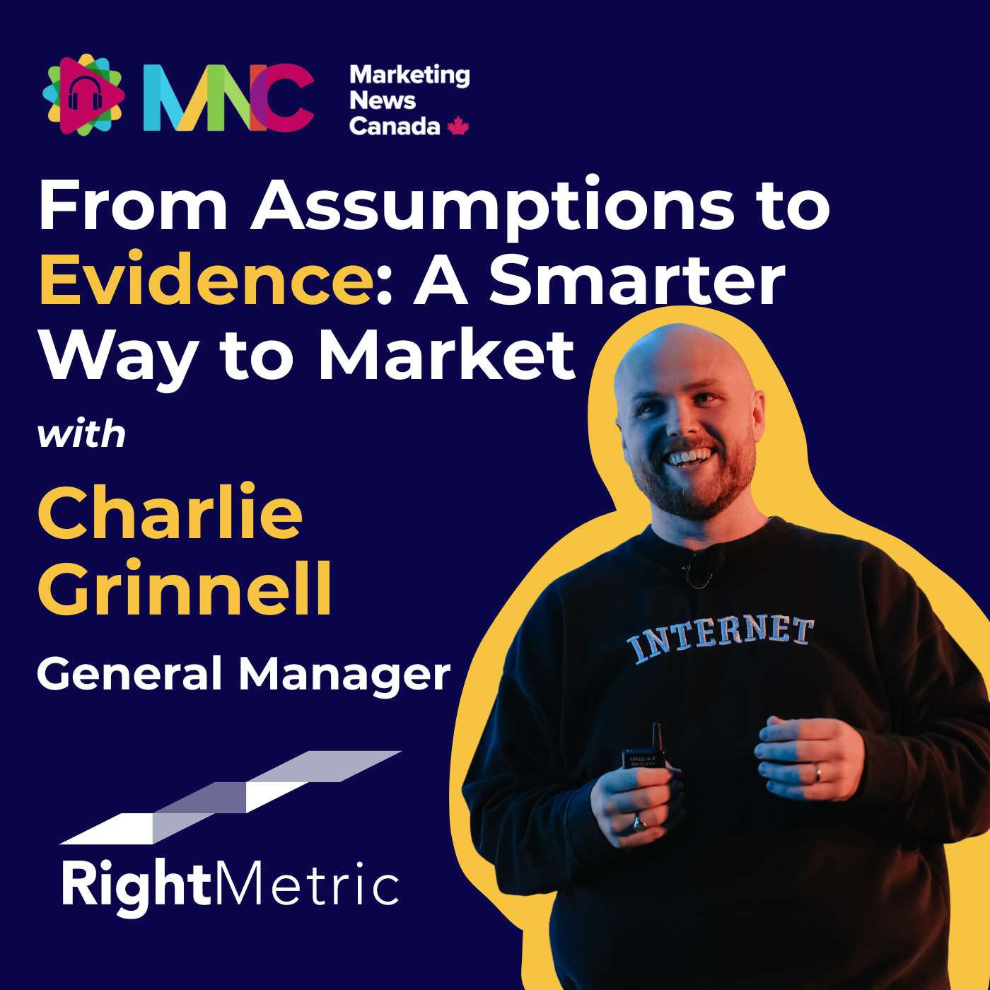 From Assumptions to Evidence: A Smarter Way to Market