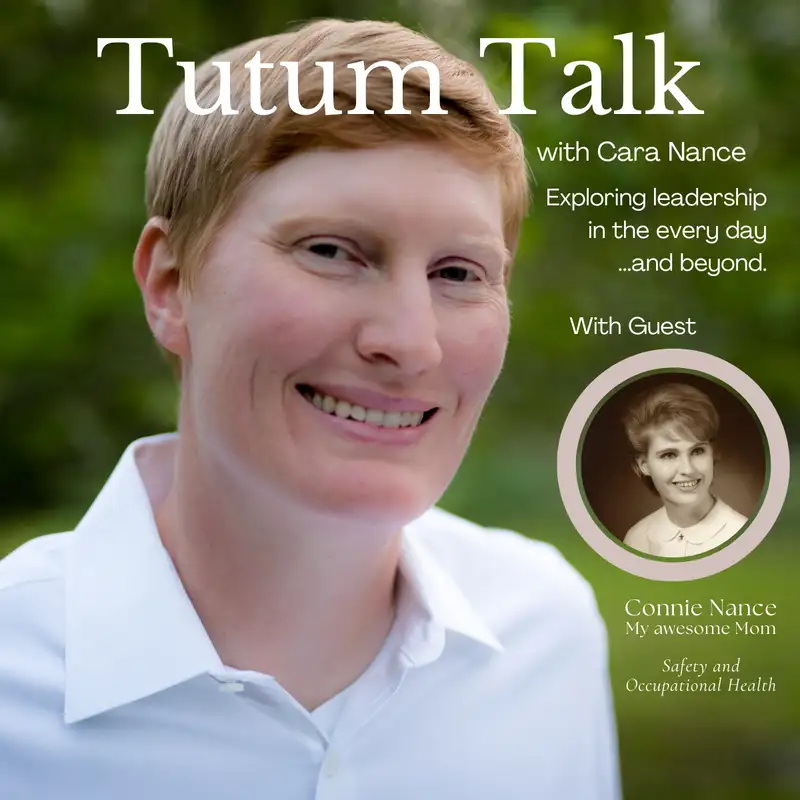 Ep. 35 | The Quiet Wisdom Behind Great Leadership with Connie Nance