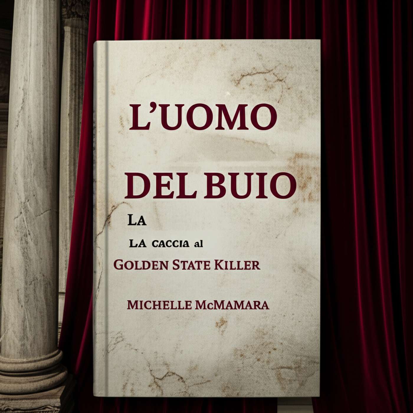 L'uomo del buio: La caccia al Golden State Killer