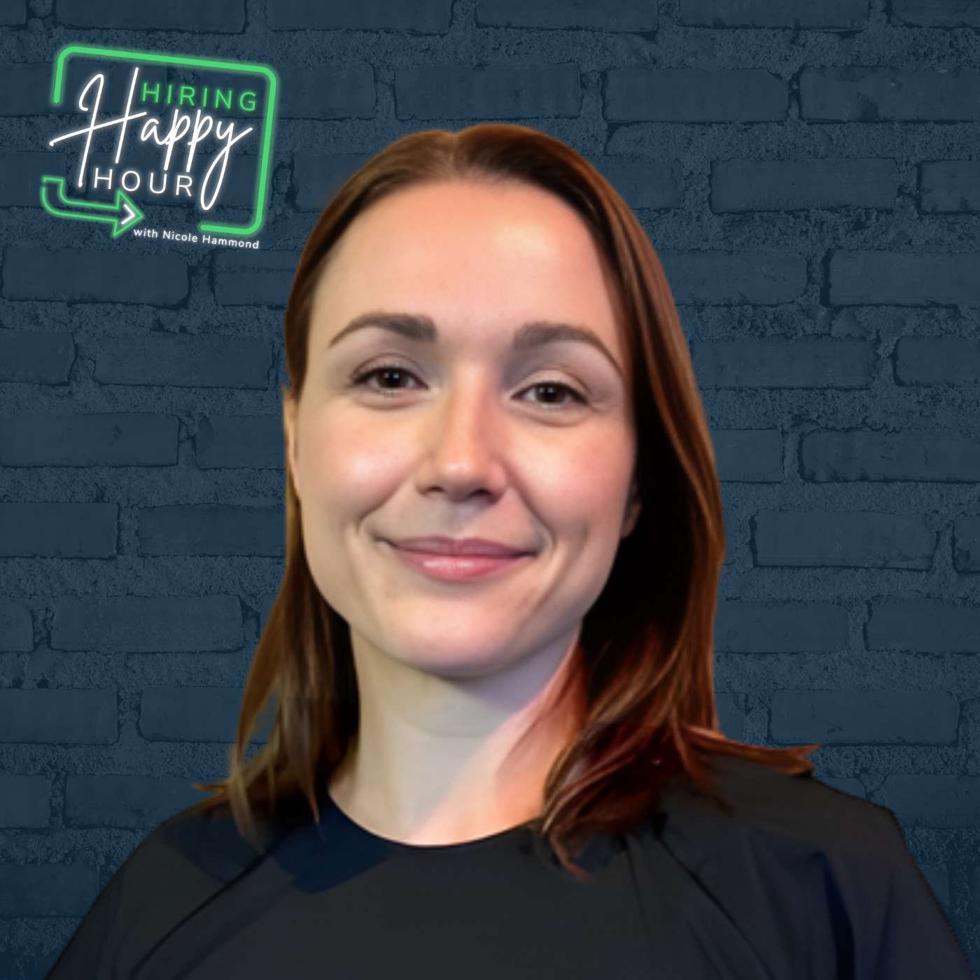 Building Talent Teams in the Toughest Markets - Angie Goldman - Hiring Happy Hour - Episode # 003 episode artwork