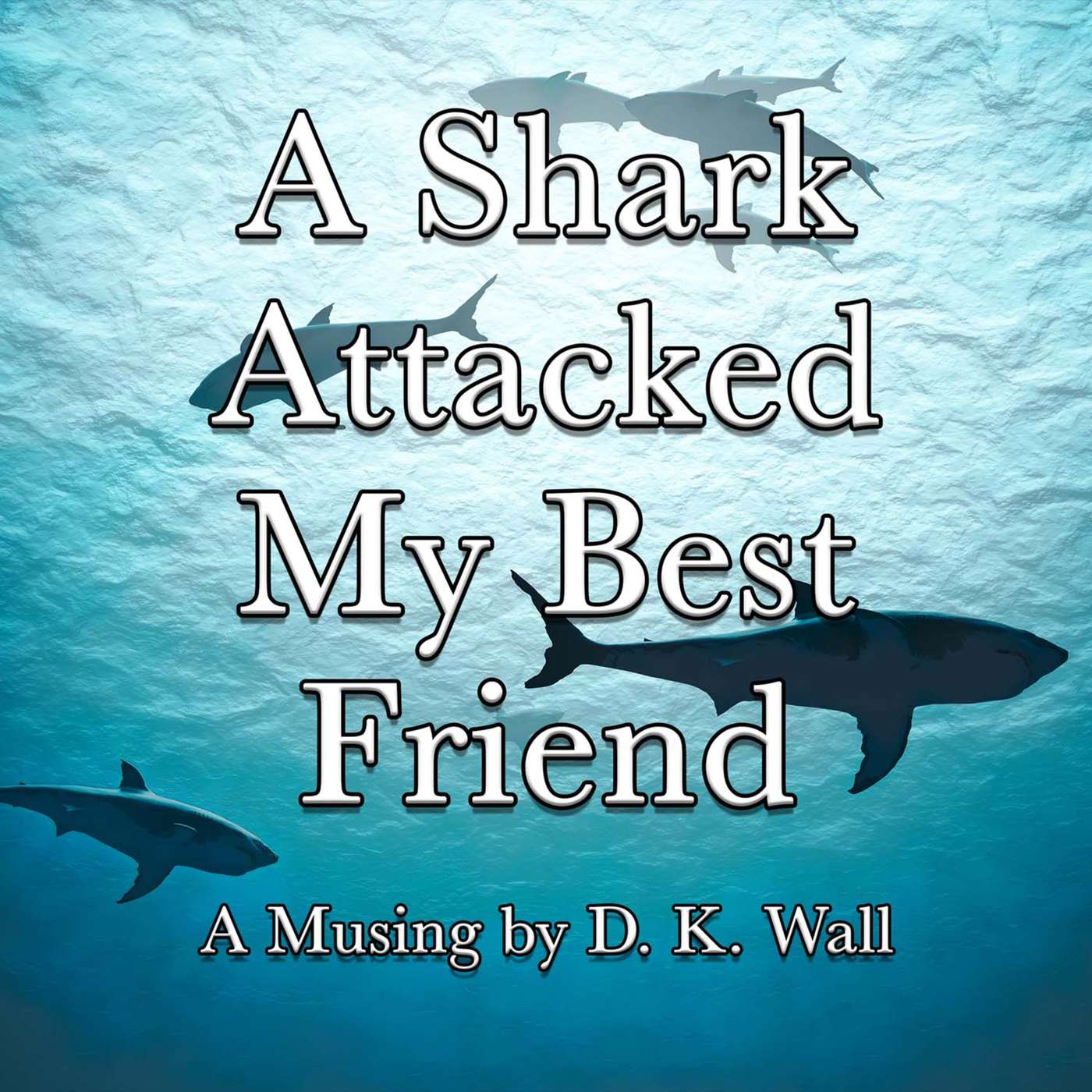 A Shark Attacked My Best Friend episode artwork