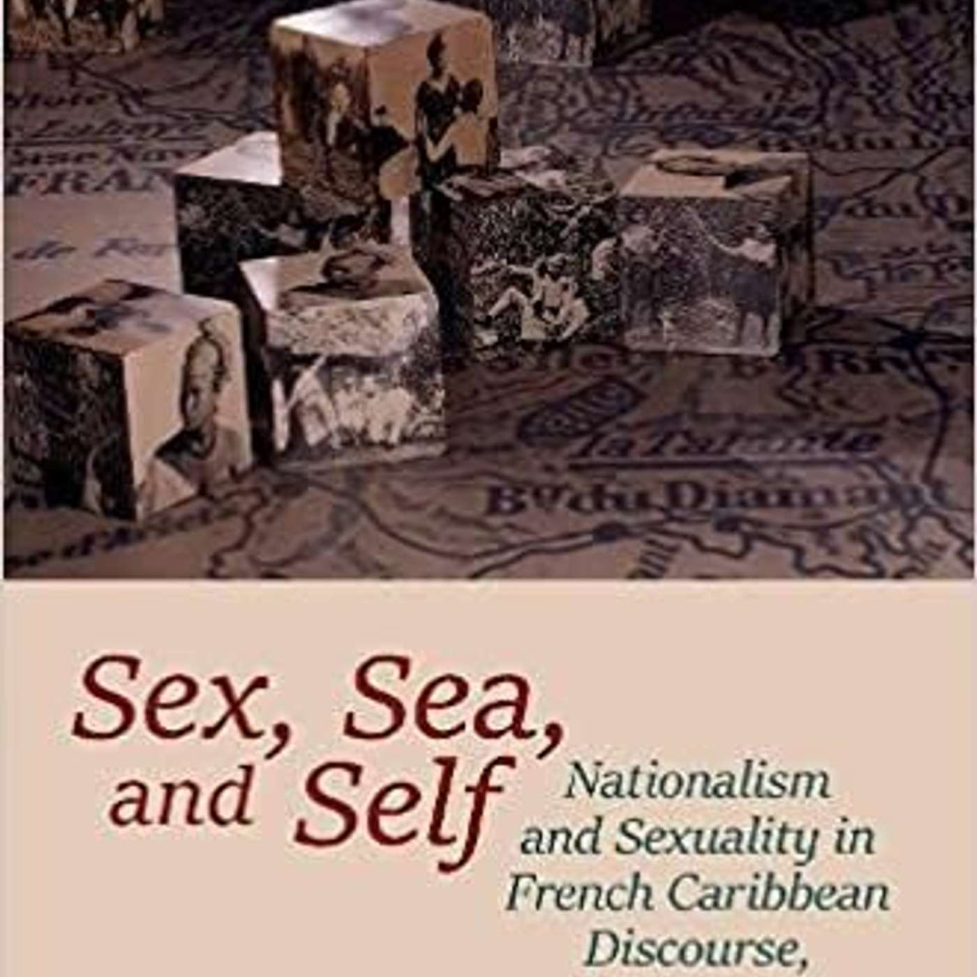Jacqueline Couti on Sex, Sea and Self: Sexuality and Nationalism in French Caribbean Discourses, 1924-1948