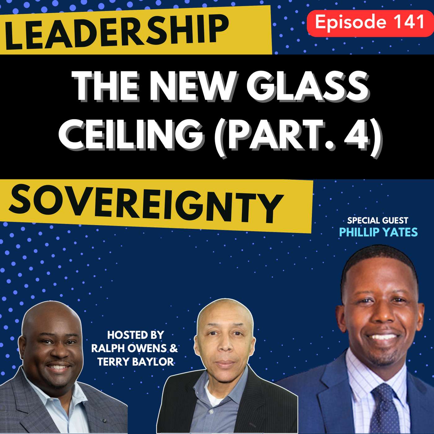 Leadership Sovereignty Podcast: Career Growth and Promotion