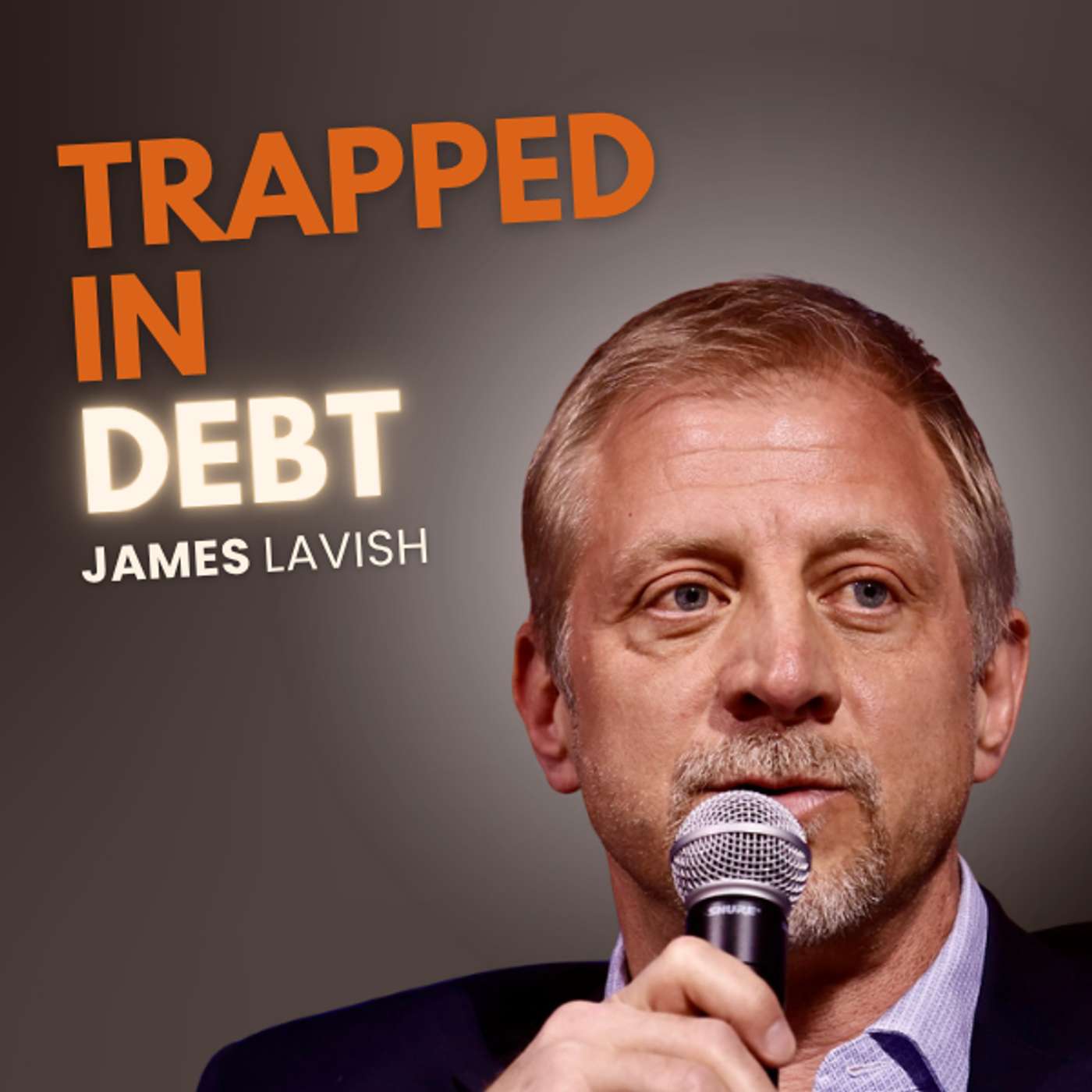 James Lavish: Why Governments Are Trapped in Debt episode artwork