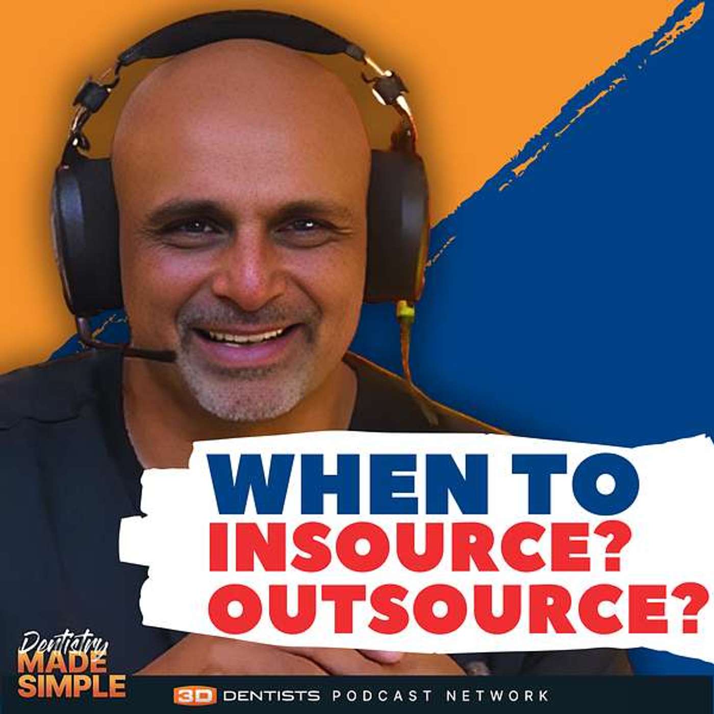 Insourcing vs. Outsourcing for your Dental Practice: The Pros and Cons