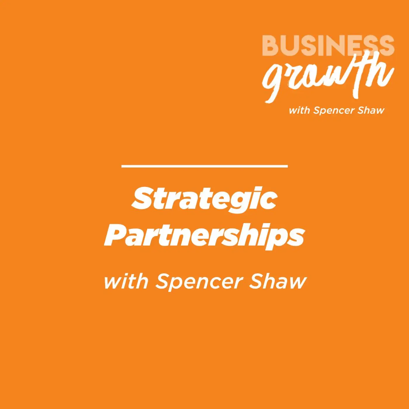 Strategic Partnerships - Episode 144 episode artwork