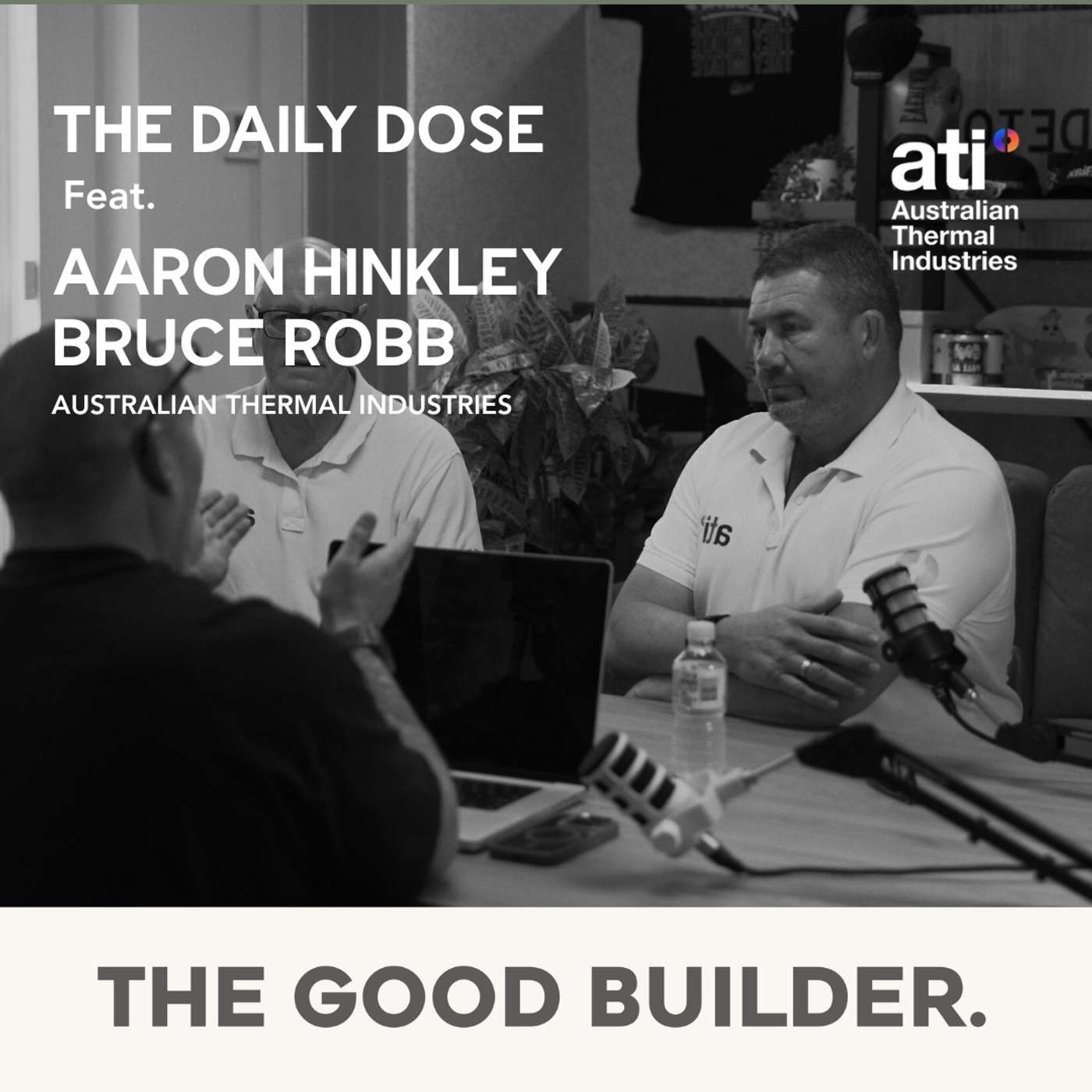 The Daily Dose #133 | Unpacking Thermal Performance with Aaron Hinkley and Bruce Robb