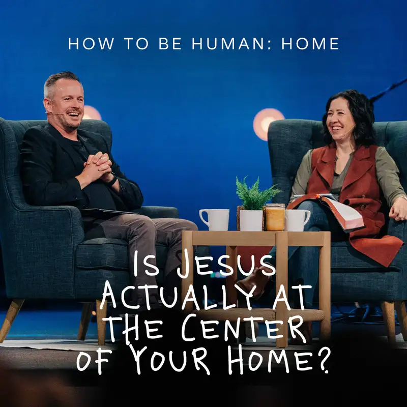 How To Be Human: Home