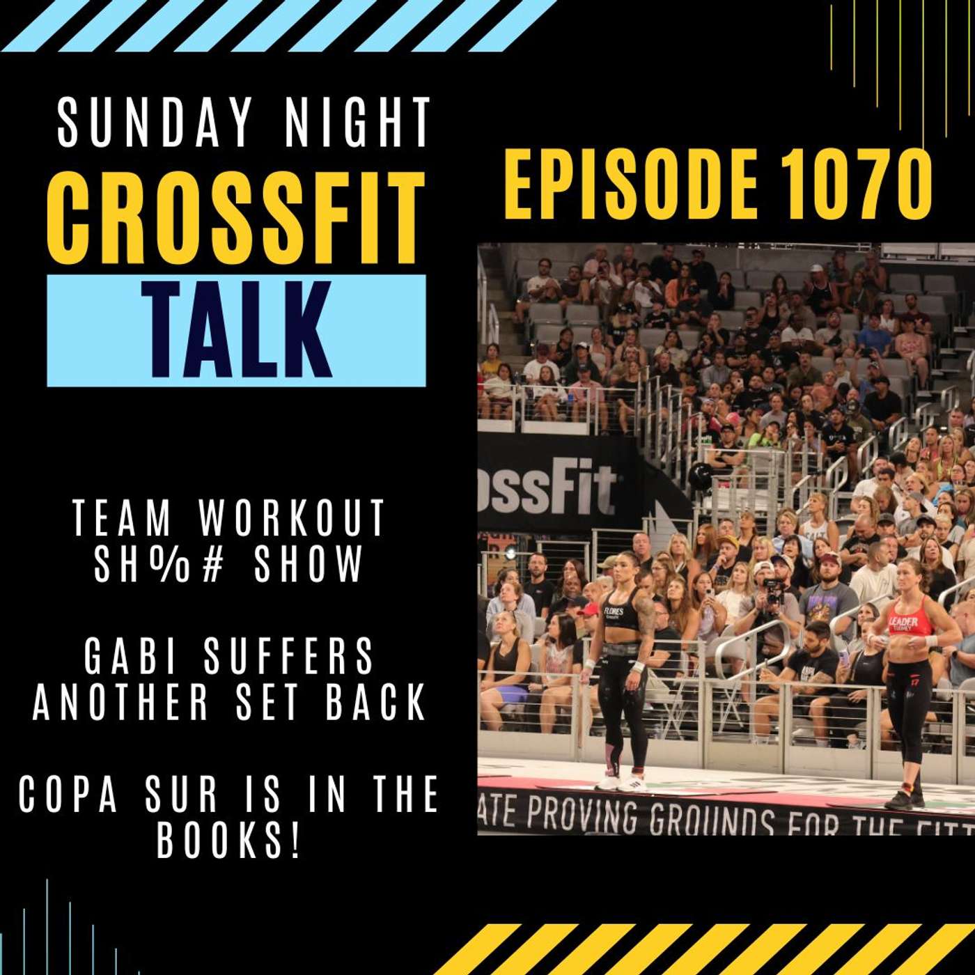 Sunday Night CrossFit Talk - The Team Workouts are WHAT?!? episode artwork