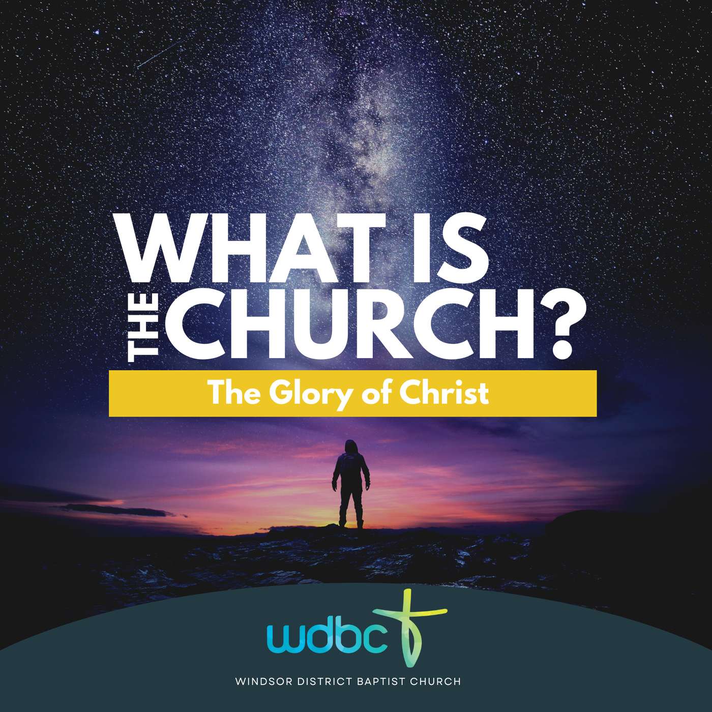 What is the Church? #09 | The Glory of Christ episode artwork
