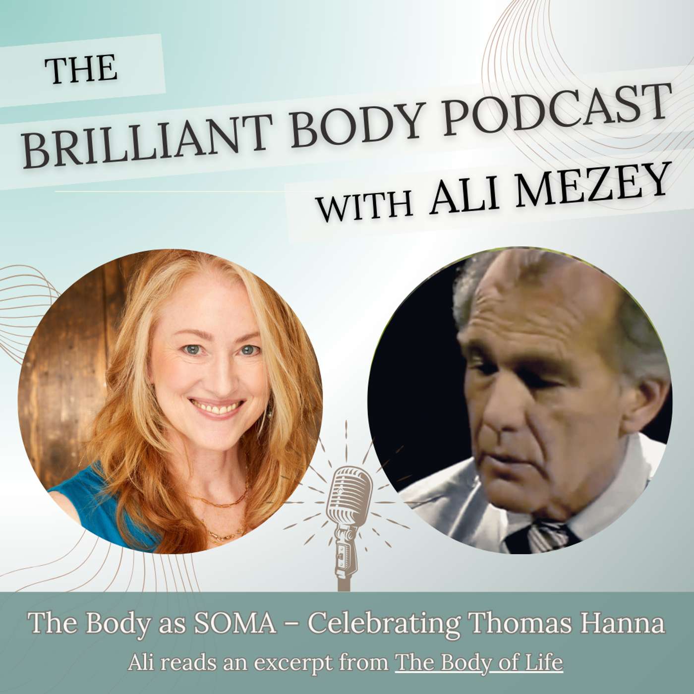 The Brilliant Body Podcast with Ali Mezey