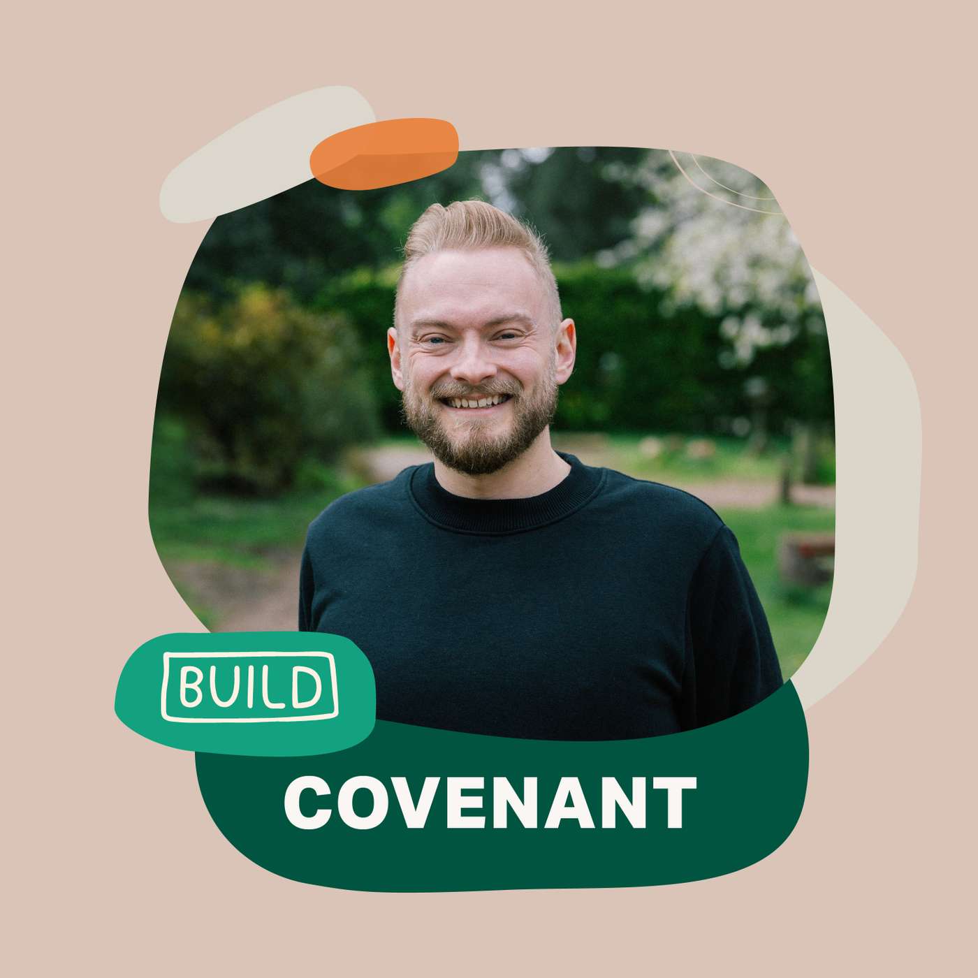 Build: Covenant (Benj Lyon)