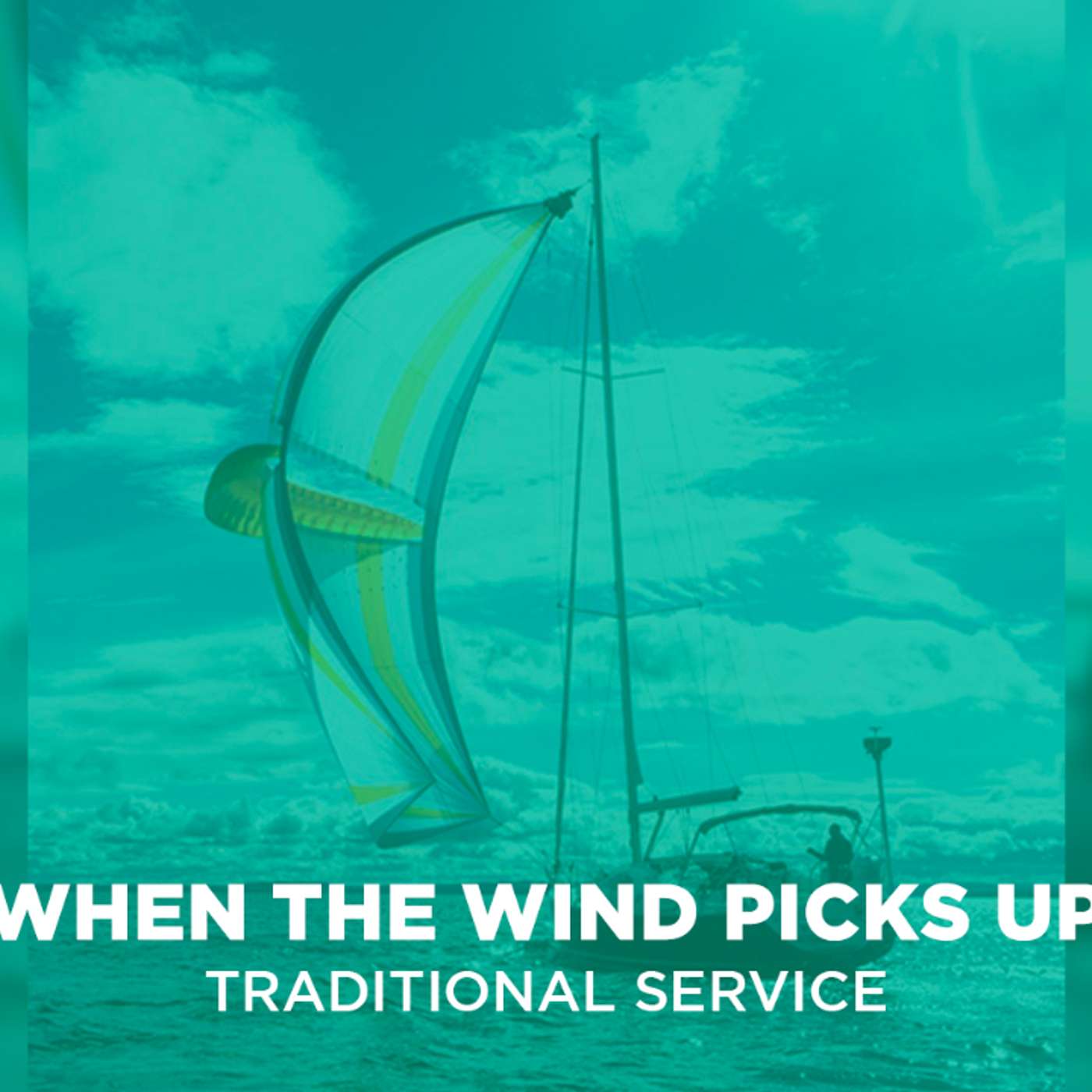 Sermon: "When the Wind Picks up" | May 28, 2023 episode artwork