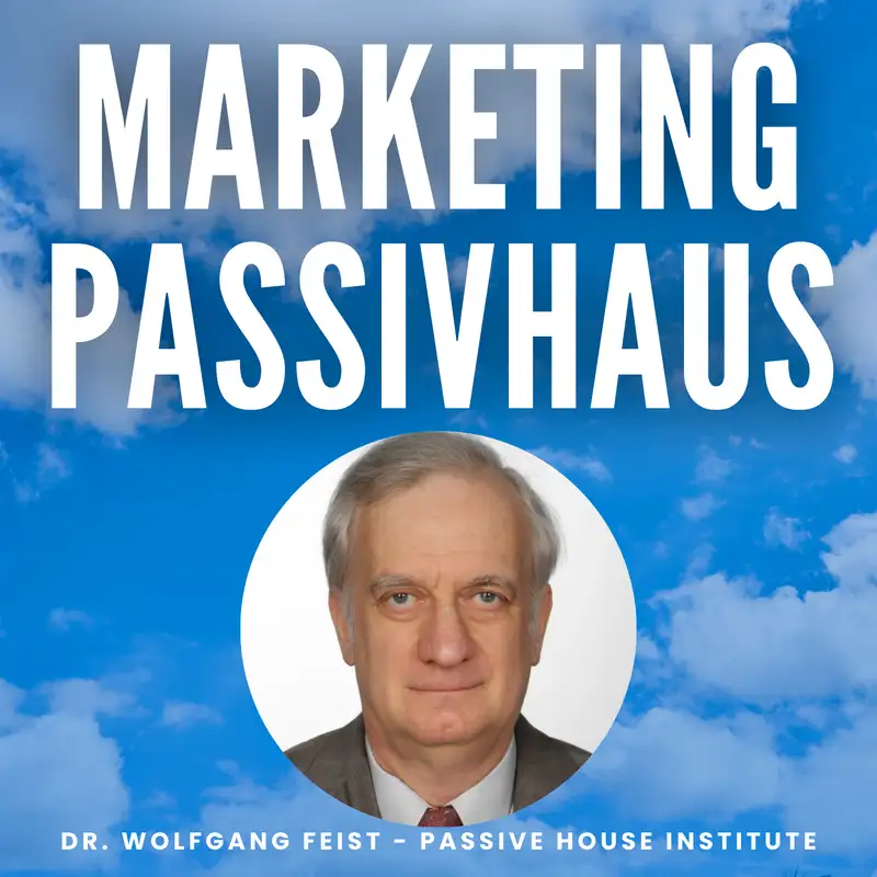 Dr. Wolfgang Feist - Passive House Institute