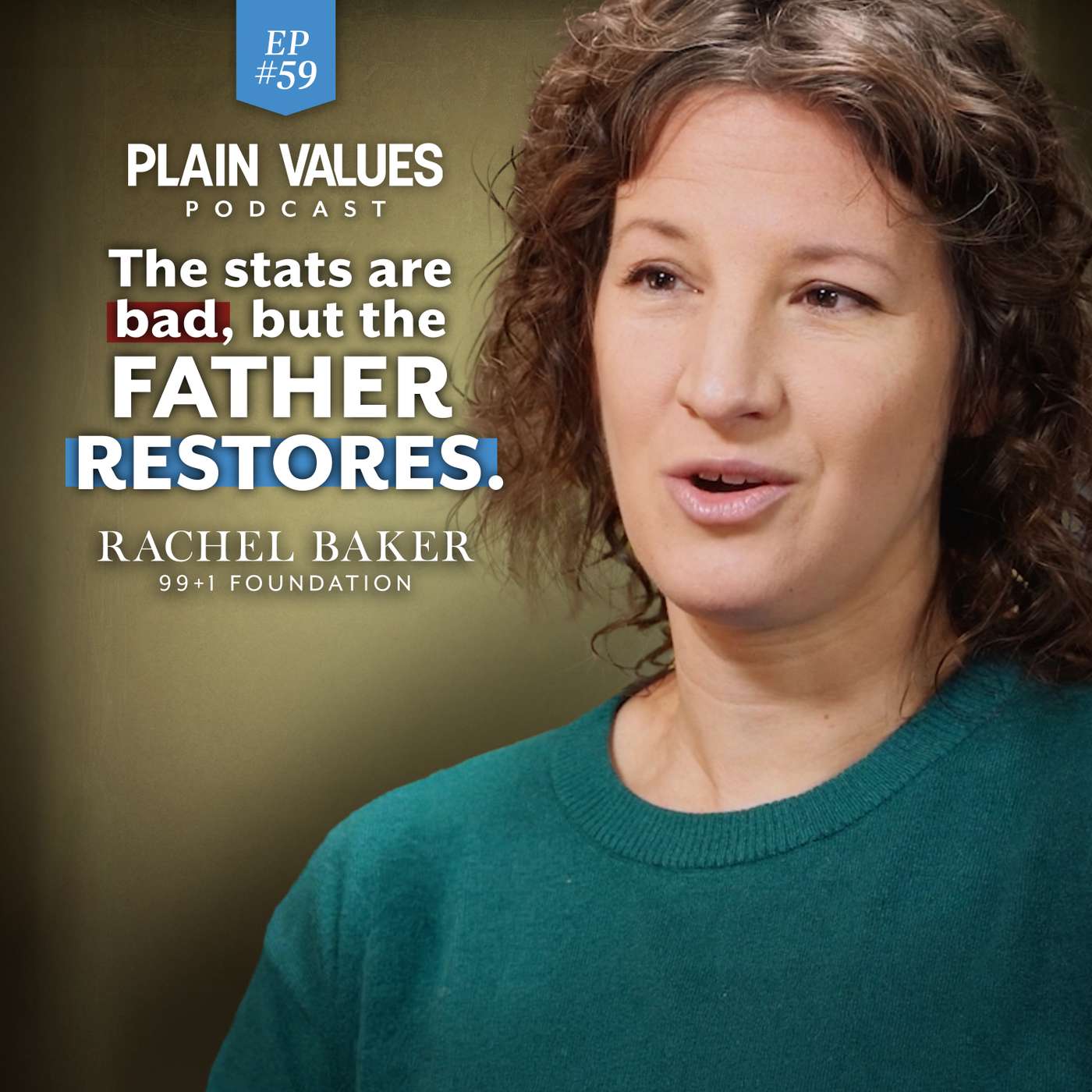 EP #59 - When a Foster Child Ages Out | Rachel Baker | Plain Values