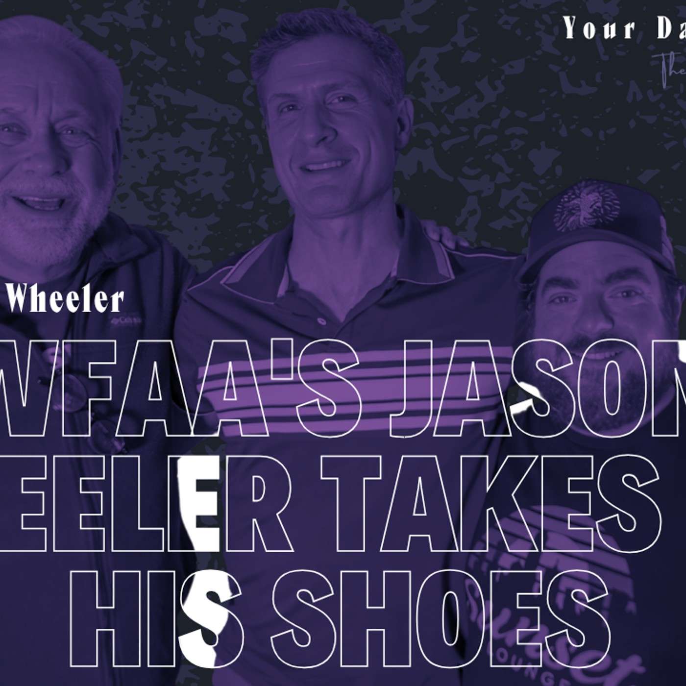 WFAA's Jason Wheeler Takes Off His Shoes | Jason Wheeler | Ep 218 episode artwork