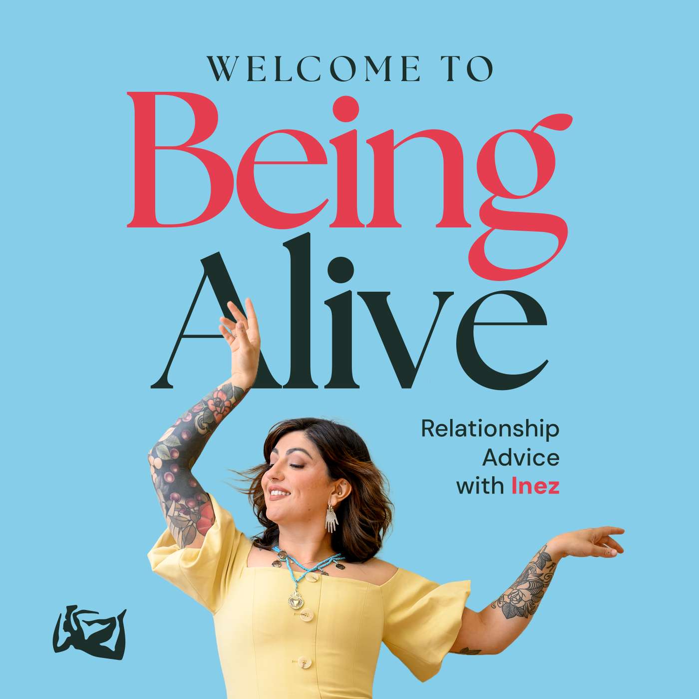 Welcome To Being Alive podcast artwork