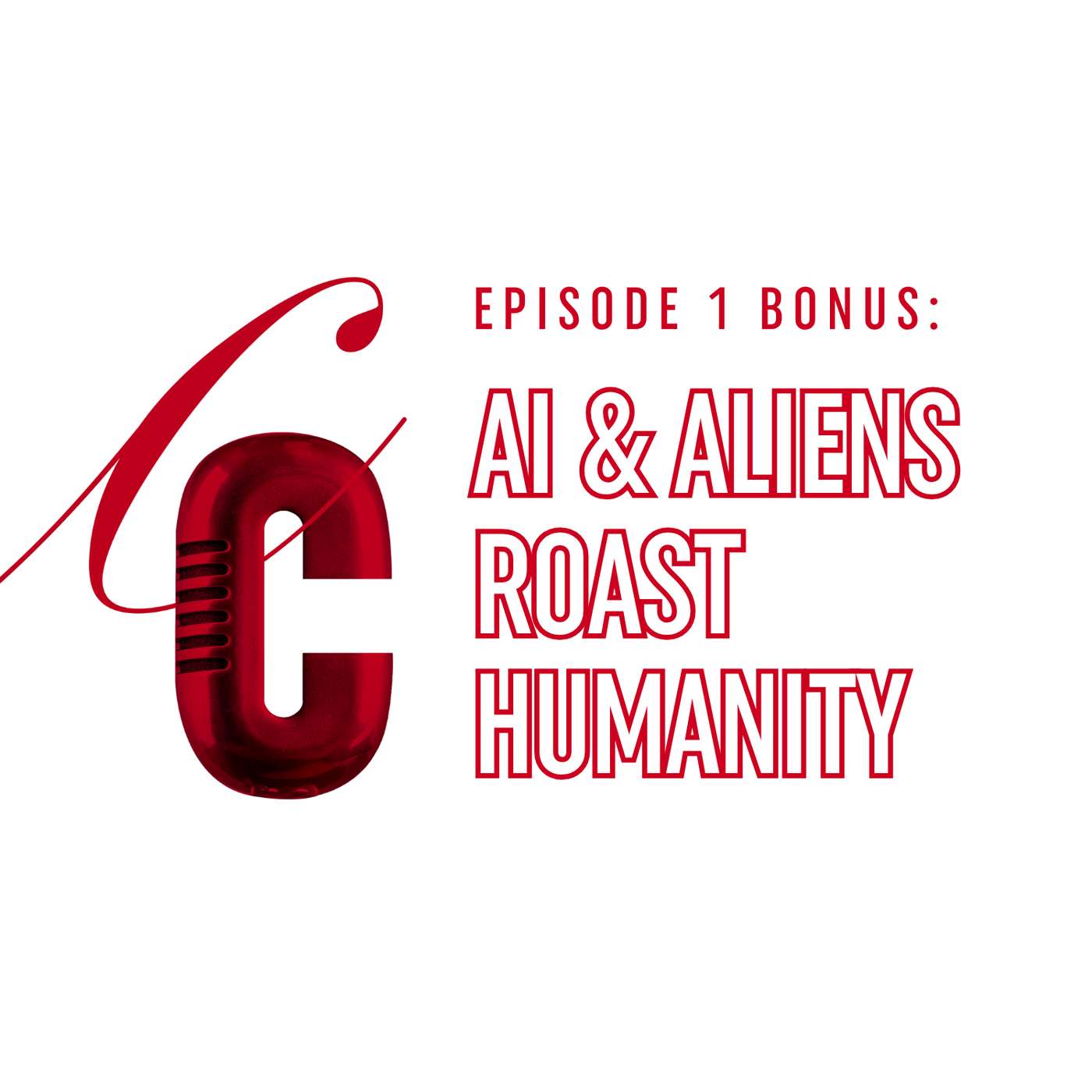 Sad Sapiens: AI & Aliens Roast the Human Species I episode artwork
