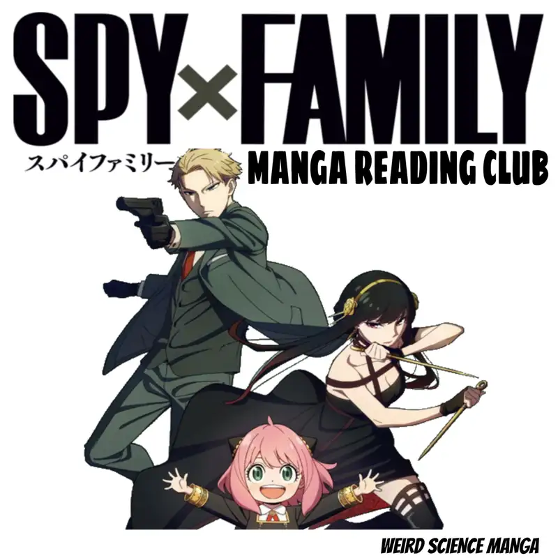 Spy x Family Chapter 24.1: Short Mission 3 / Spy x Family Manga Reading Club
