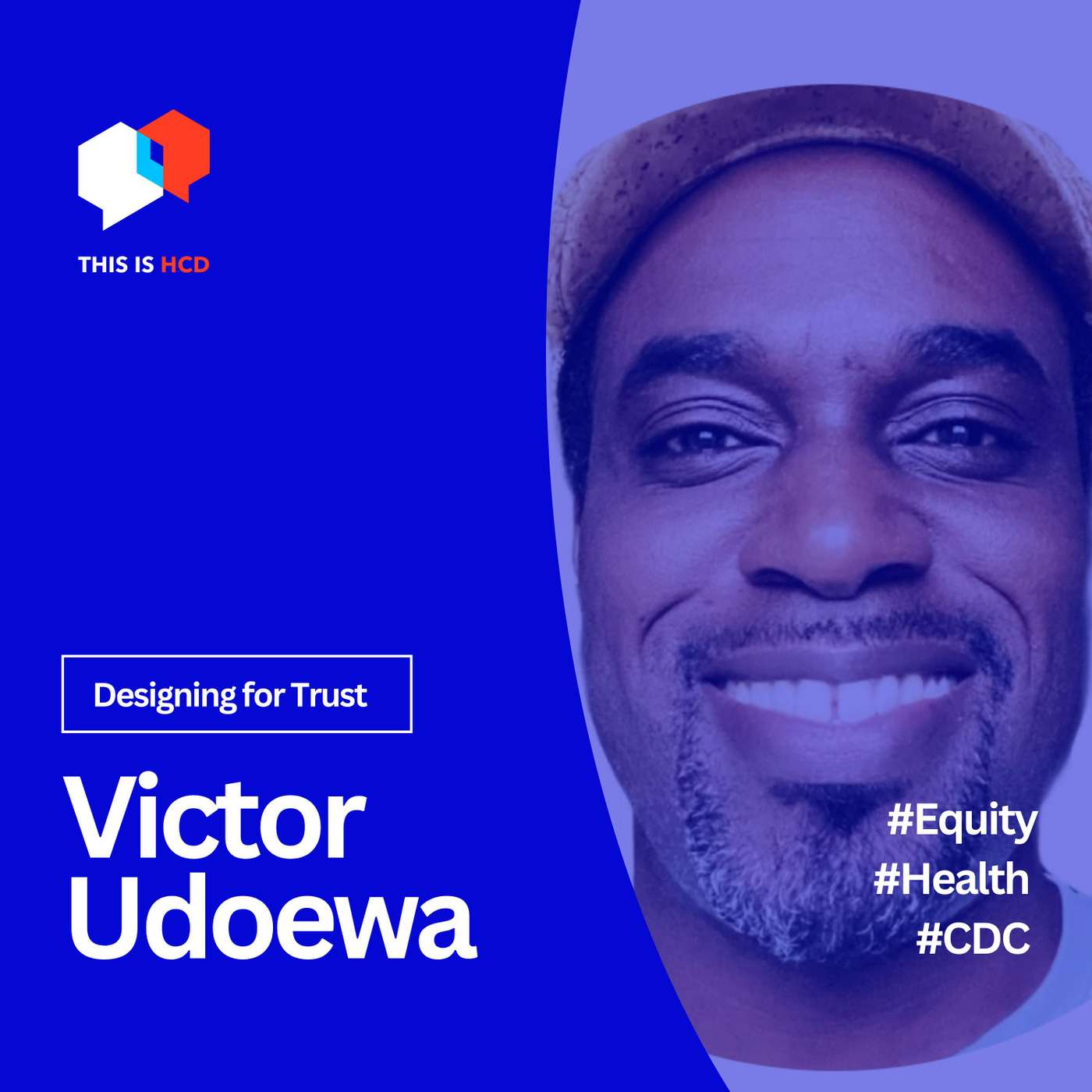 Designing for Trust in Public Health with Victor Udoewa