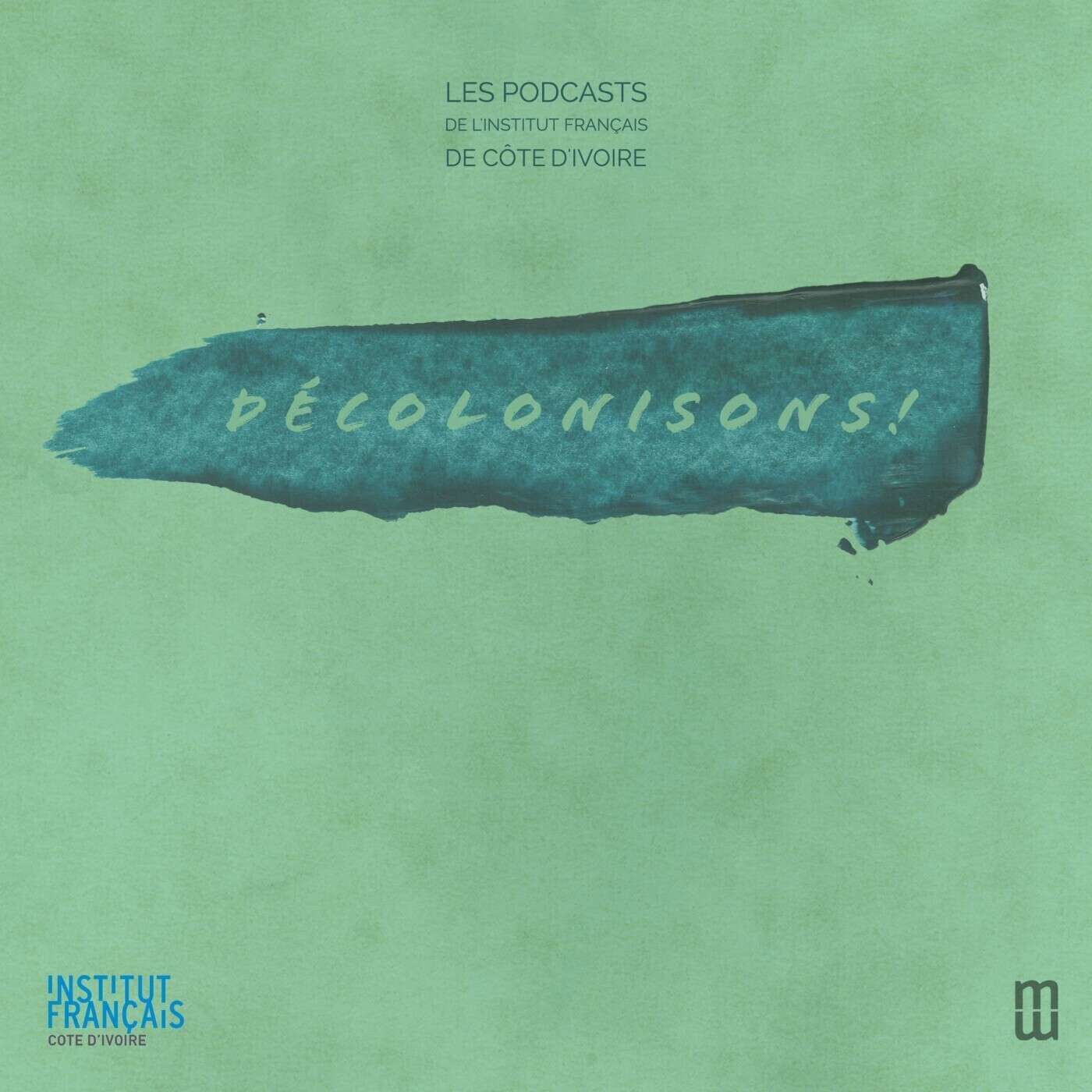 DÉCOLONISONS ! #1 episode artwork